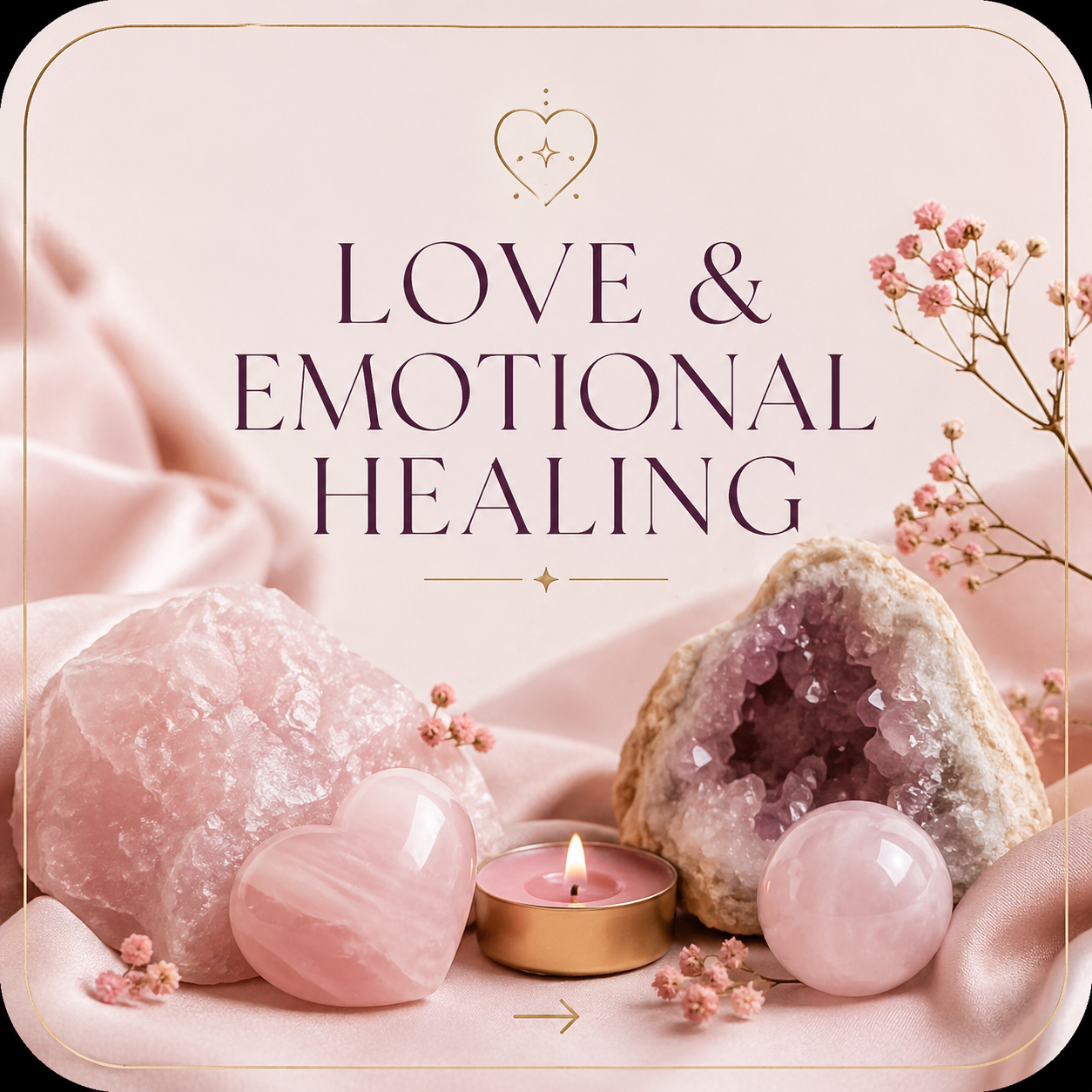 Love & Emotional Healing